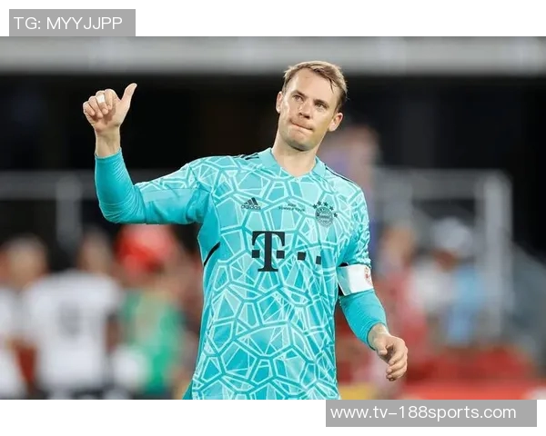 德媒透露拜仁与诺伊尔续约谈判初步接触或冬歇期达成协议